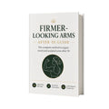 The Armshine Guide to Firmer Arms After 50
